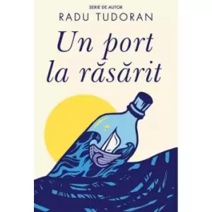 Un Port La Rasarit - 