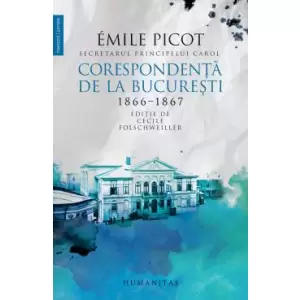 Corespondenta De La Bucuresti 1866-1867 - 