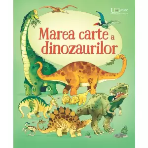 Marea Carte A Dinozaurilor - 