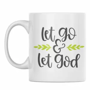 Cana pentru cafea sau ceai, Priti Global, cu mesajul crestin "Lasa-l sa plece si lasa-l pe Dumnezeu sa lucreze", 300 ml - 