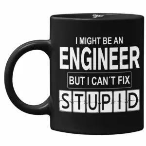 Cana neagra, Engineer, but I can’t fix stupid, Priti Global, 330 ml - 