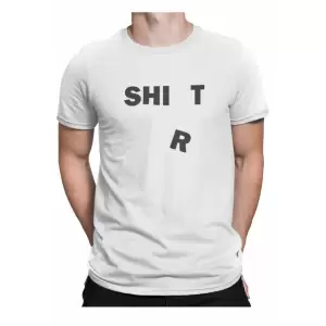 Tricou personalizat pentru barbati, cu mesaj amuzant, Priti Global, SHIRT.... SHIT, Alb, XL - Tricou personalizat pentru barbati, cu mesaj amuzant, Priti Global, SHIRT.... SHIT, Alb, XL