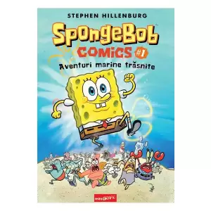 Spongebob Comics  1: Aventuri Marine Trasnite, Stephen Hillenburg - Editura Art - 