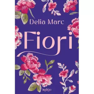 Fiori, Delia Marc - Editura Art - 